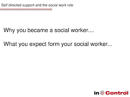 Ppt Self Directed Support And The Social Work Role Powerpoint