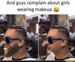 s wearing makeup ifunny