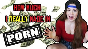 HOW MUCH MONEY DID I MAKE IN PORN YouTube