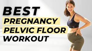 best pregnancy pelvic floor workout