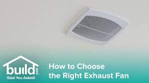 how to choose the right bath fan you
