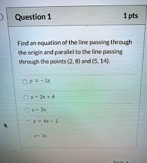 Find An Equation Of The Line Passing