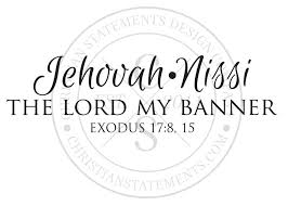jehovah nissi the lord my banner