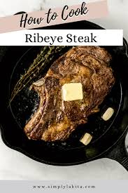 how to cook ribeye steak
