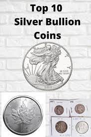 Junk silver coins are easy to buy, comparatively less money to buy, and they are the ultimate precious metal barter coin. Top 10 Silver Bullion Coins My Road To Wealth And Freedom