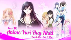 Top 10 Anime Yuri Hay Nhất Dành Cho Bách Hợp - YouTube