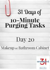 day 20 purging tips makeup bathroom