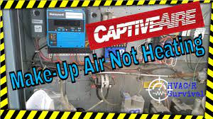 captiveaire make up air not heating