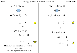 Solving Quadratic Equations When C 0