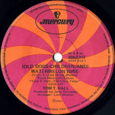 Old dogs, children, and watermelon wine by tom t. Old Dogs Children And Watermelon Wine Grandma Whistled By Tom T Hall Single Mercury 6052 212 Reviews Ratings Credits Song List Rate Your Music