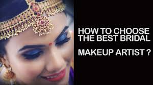 how to choose best bridal makeup artist