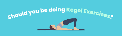 kegel exercises what are they how do