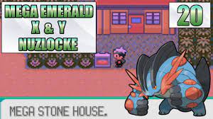 Mega Stone House - Part 20 - Pokemon Mega Emerald X & Y Nuzlocke - YouTube