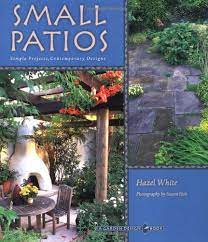 Small Patio Gardens Simple Projects
