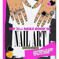 the wah nails book of nail art reid