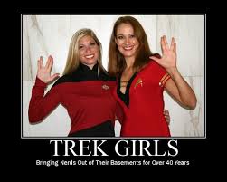 star trek motivational poster - star trek girls bringing nerds out of their basement for over 40 years