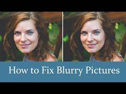 how to make a blurry picture clear 4