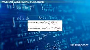 Moment Generating Function Mgf