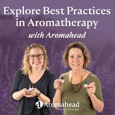 Explore Best Practices in Aromatherapy with Aromahead