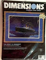 1998 Dimensions Counted Cross Stitch Titanic A Night To Remember New In Package