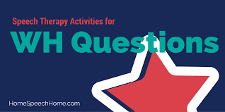 The chances are good that the word games you're playing with your child are already ones that help strengthen speech and language skills. Speech Therapy Activities For Wh Questions