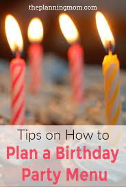 Plan A Birthday Party Menu