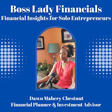 Boss Lady Financials: Financial Insights for Entrepreneurs
