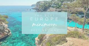 20 best europe minimoon destinations
