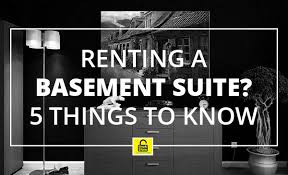 Ing A Basement Suite 5 Things You