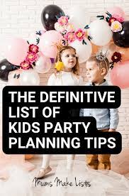 how to plan a birthday party for kids