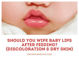 should you wipe baby lips after feeding