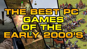 top 15 pc games of the early 2000 s