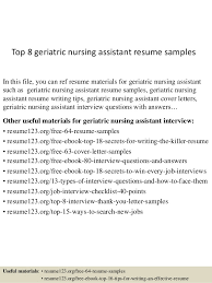 Top 8 Geriatric Nursing Assistant Resume Samples