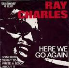 Here's Ray Charles