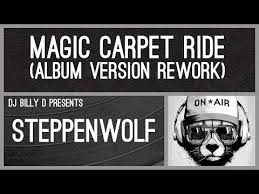 steppenwolf magic carpet ride al