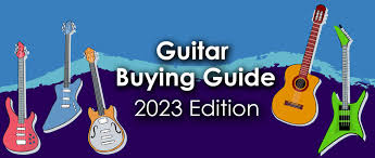 guide to ing your first guitar