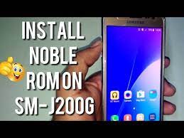By samsung firmware leave a comment. How To Install Noble Rom On Sumsung Galaxy J200g Discuss Features And Problem Solving Hindi Youtube