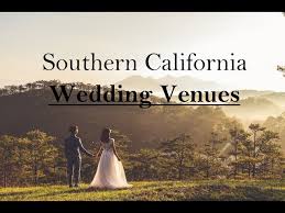 Southern California Wedding Venues