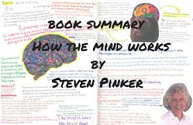 As i have indicated, the mind is not good for seeing life. Book Summary How The Mind Works By Steven Pinker Forces Of Habit