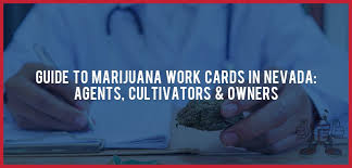 Employees must be registered with the nevada gaming control board by. Guide To Marijuana Work Cards In Nevada Agents Cultivators Owners