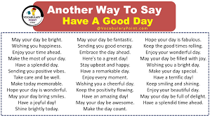 other ways to say have a good day