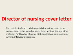Director Of Nursing Cover Letter