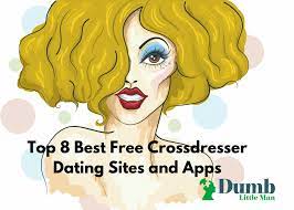 Top 8 Best Free Crossdresser Dating Sites and Apps in 2022