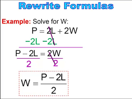 Rewriting Formulas Literal Equations