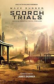 The story has a predictable plot point disclosing that one character is a traitor. Download Maze Runner The Scorch Trials The Official Graphic Novel Prelude Download Pdf Or Read Id J8zbc1y