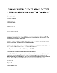 Make sure to add salary, requirements, benefits. Finance Admin Officer Cover Letter