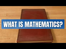 what is mathematics you