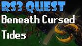 Additionally, the checkbox states will be saved on your device (provided you are using a html5 compatible webbrowser), but wether the entered player is eligible to start the quest will not. Rs3 Quest Guide Beneath Cursed Tides 2017 Up To Date Youtube