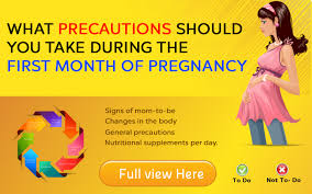 1st Month Pregnant Symptoms Precautions And Babys Development