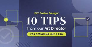 diy poster design 10 tips from our art